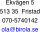 Ekvägen 5  513 35 